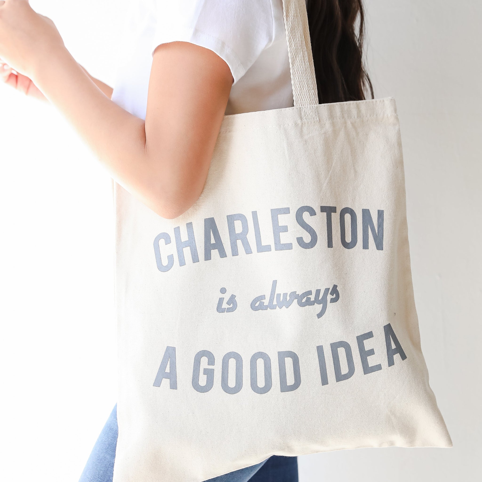 Charleston Is Always A Good Idea Tote Bag